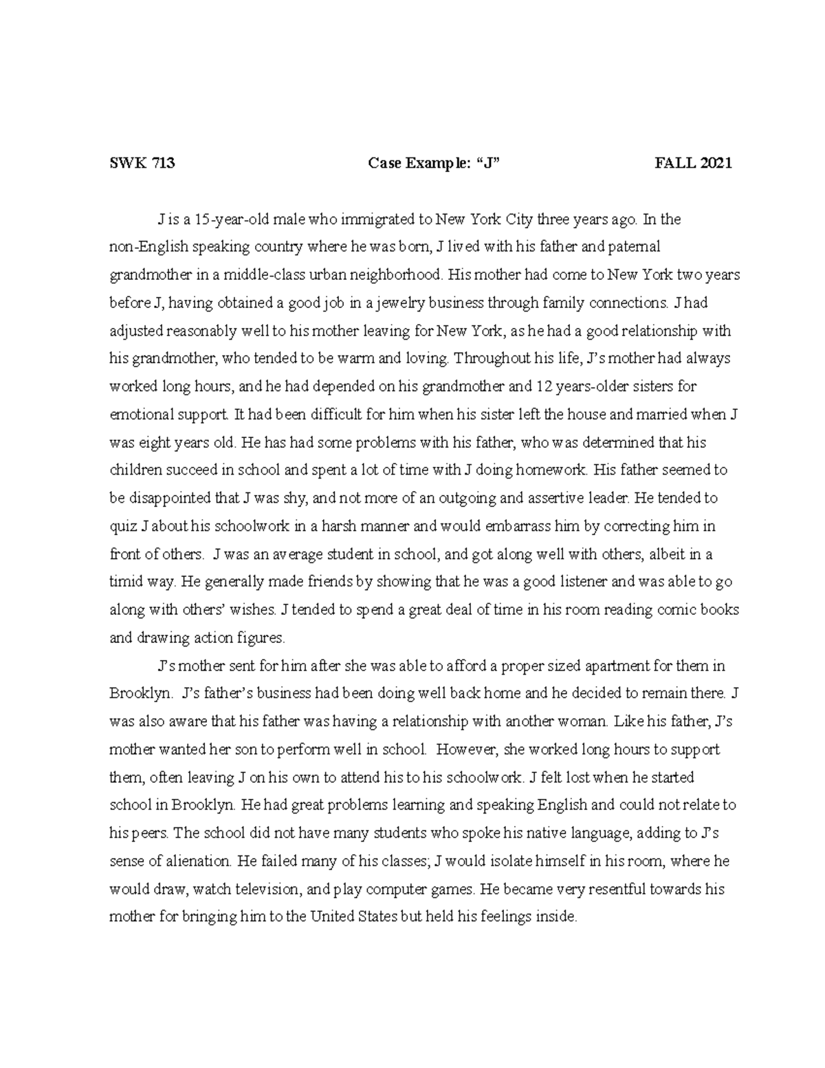 SWK 713 Final Paper: Case Study of Immigrant 