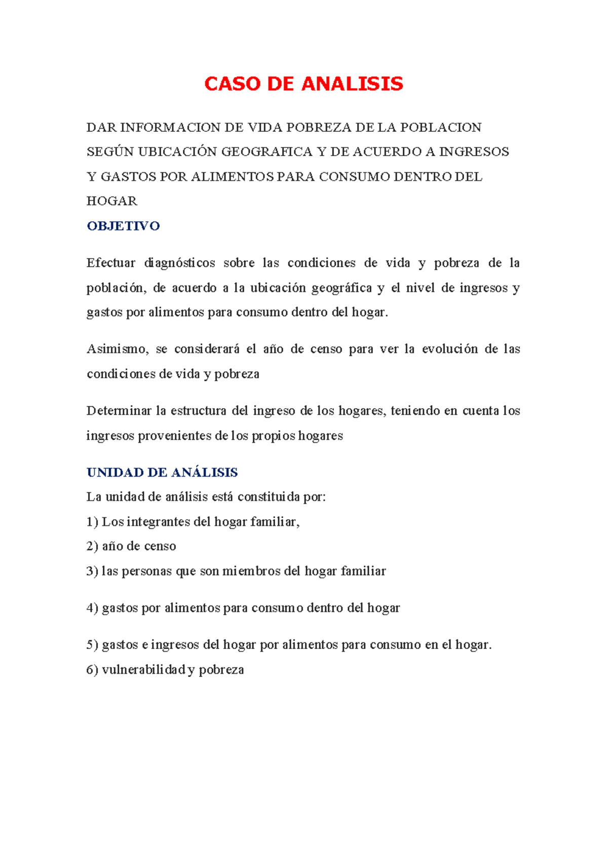Análisis de Vida y Pobreza - Practica 2 - TEXTO - Studocu