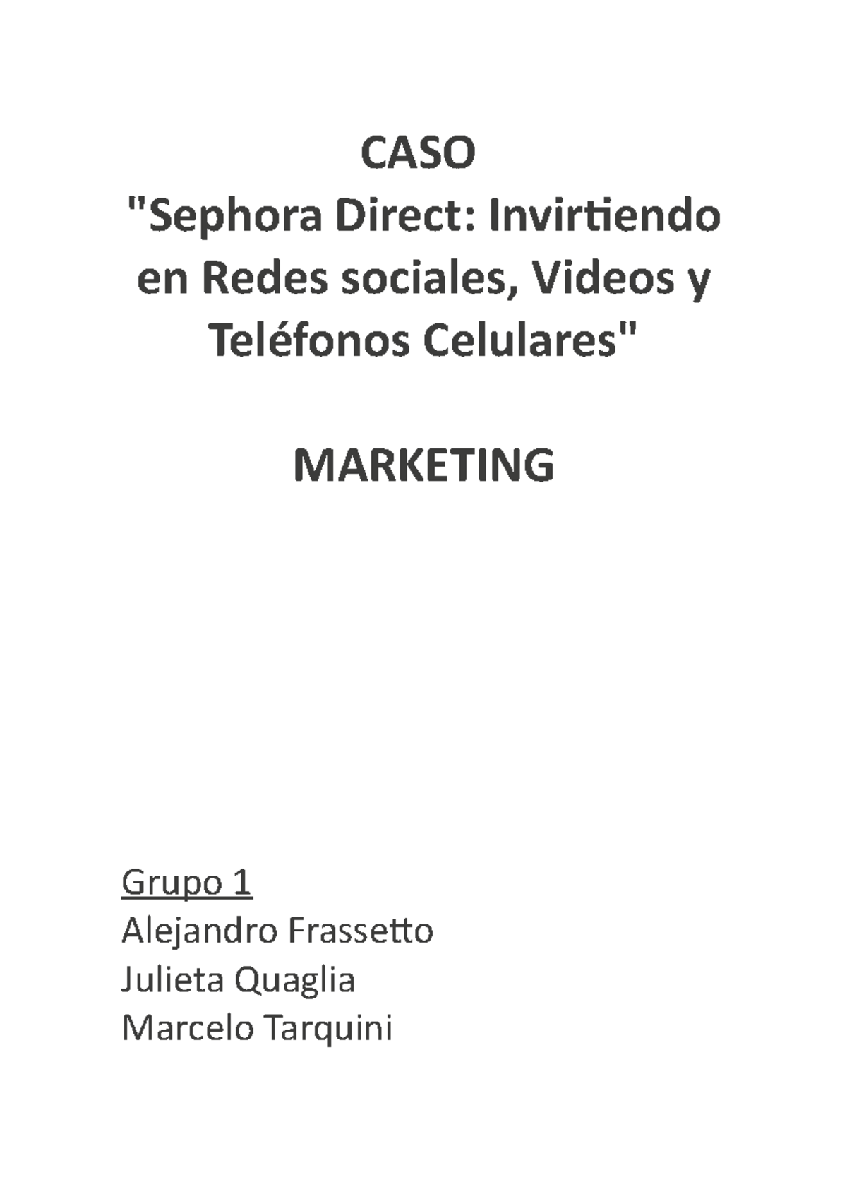 Caso de Estudio: Sephora Direct y su Estrategia Digital en 2010 - GRUPO ...