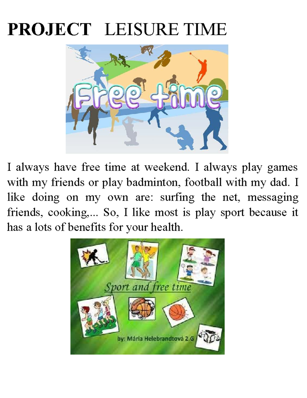 Project Leisure TIME - :D - tiếng anh chuyên ngành 1 - PROJECT LEISURE ...