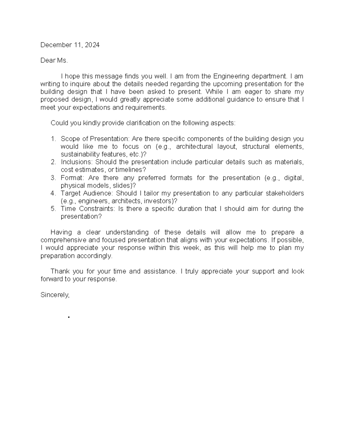 Inquiry Letter - December 11, 2024 Dear Ms. I hope this message finds ...