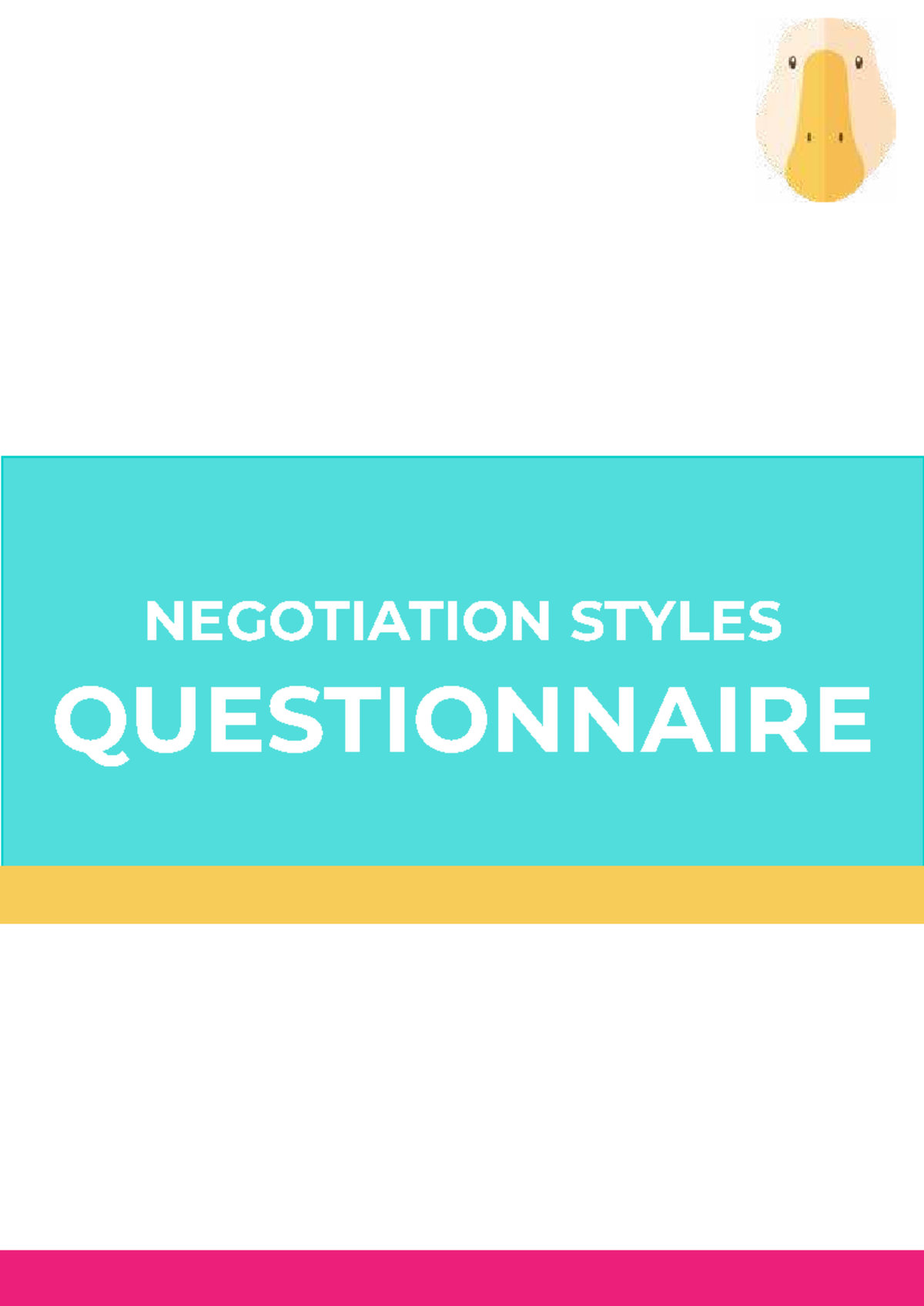 Negotiation Styles Questionnaire: Assessing Your Approach - Studocu