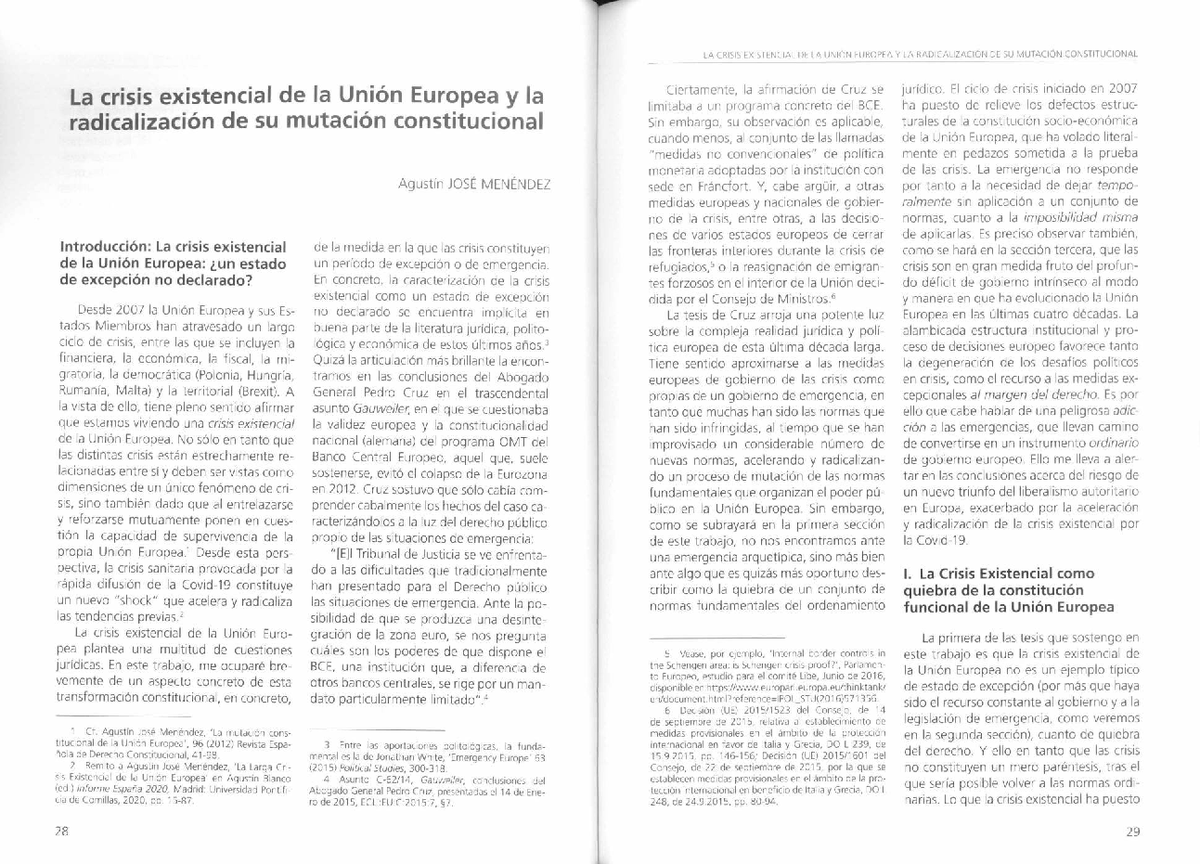 LA CRISIS EXISTENCIAL DE LA UNIÓN EUROPEA Y SU MUTACIÓN CONSTITUCIONAL ...