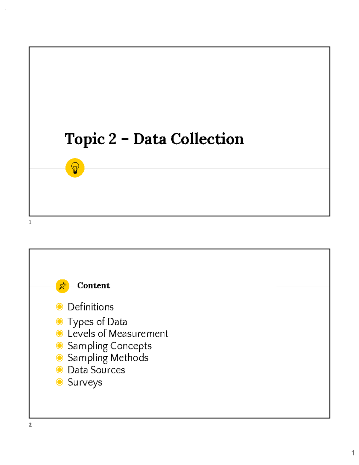 Answers - Topic 2 - Data Collection - Topic 2 – Data Collection Content ...