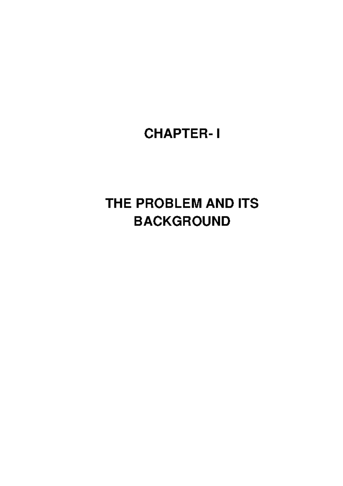 05 chapter 1 - GOOD - CHAPTER- I THE PROBLEM AND ITS BACKGROUND CHAPTER ...