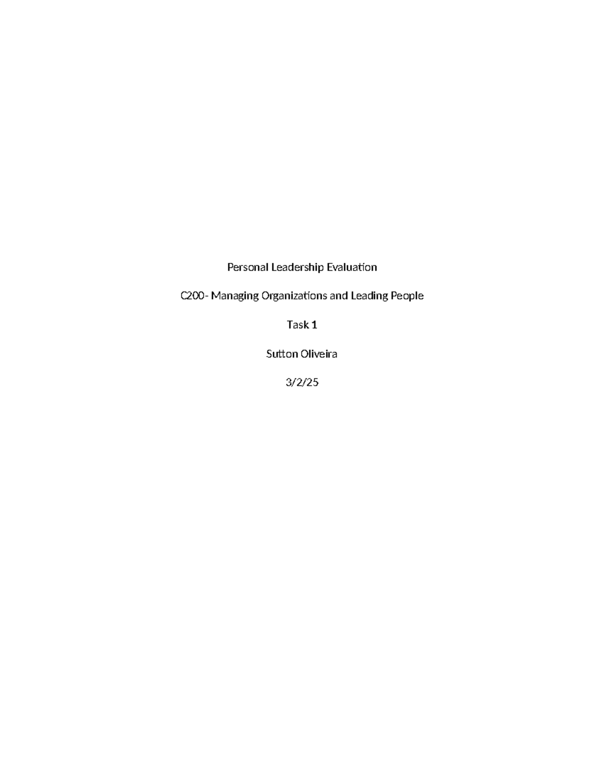 Personal Leadership Evaluation- C200 Task 1 Revised - Personal ...