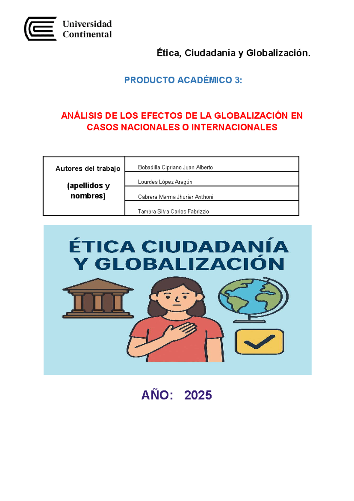 Análisis de los Efectos de la Globalización en Perú e Indonesia - Ética ...