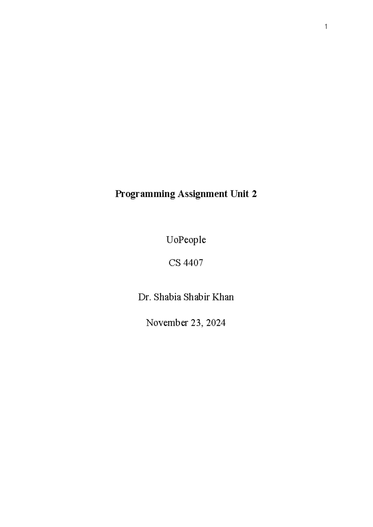 Programming Assignment Unit 2 - Shabia Shabir Khan November 23, 2024 ...