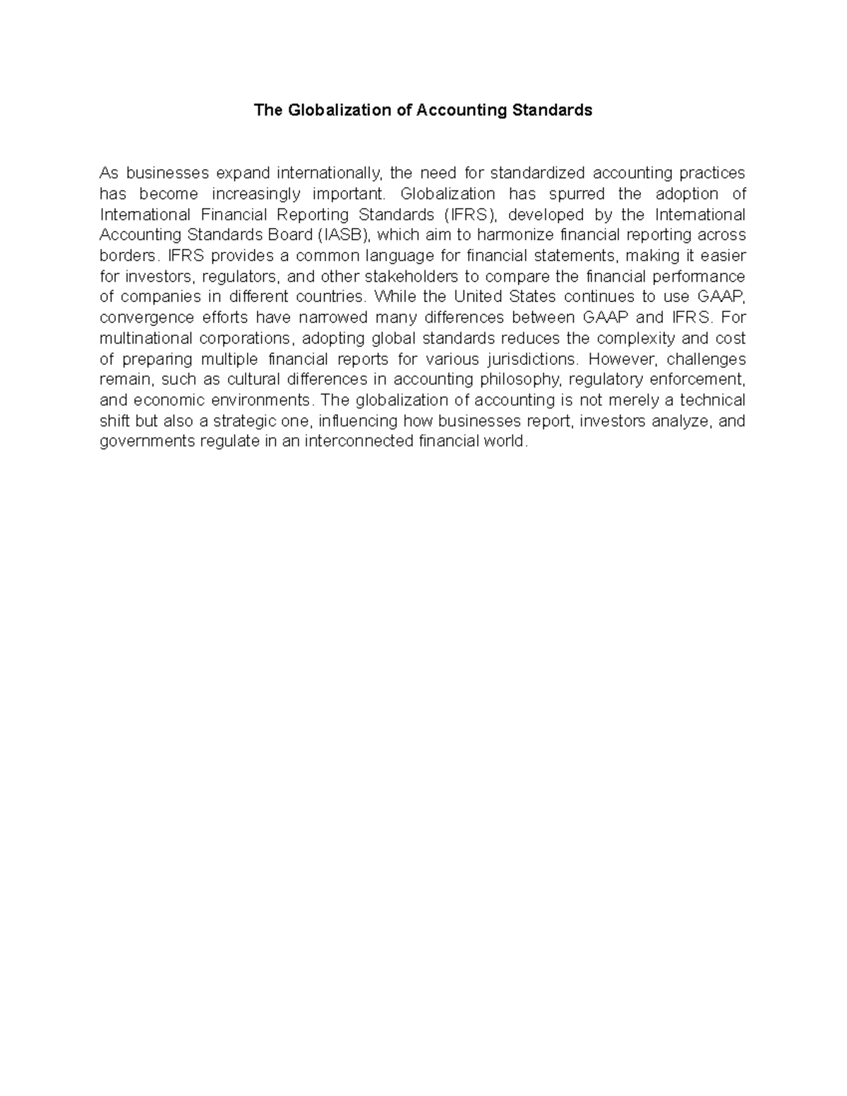 The Globalization of Accounting Standards - Globalization has spurred ...