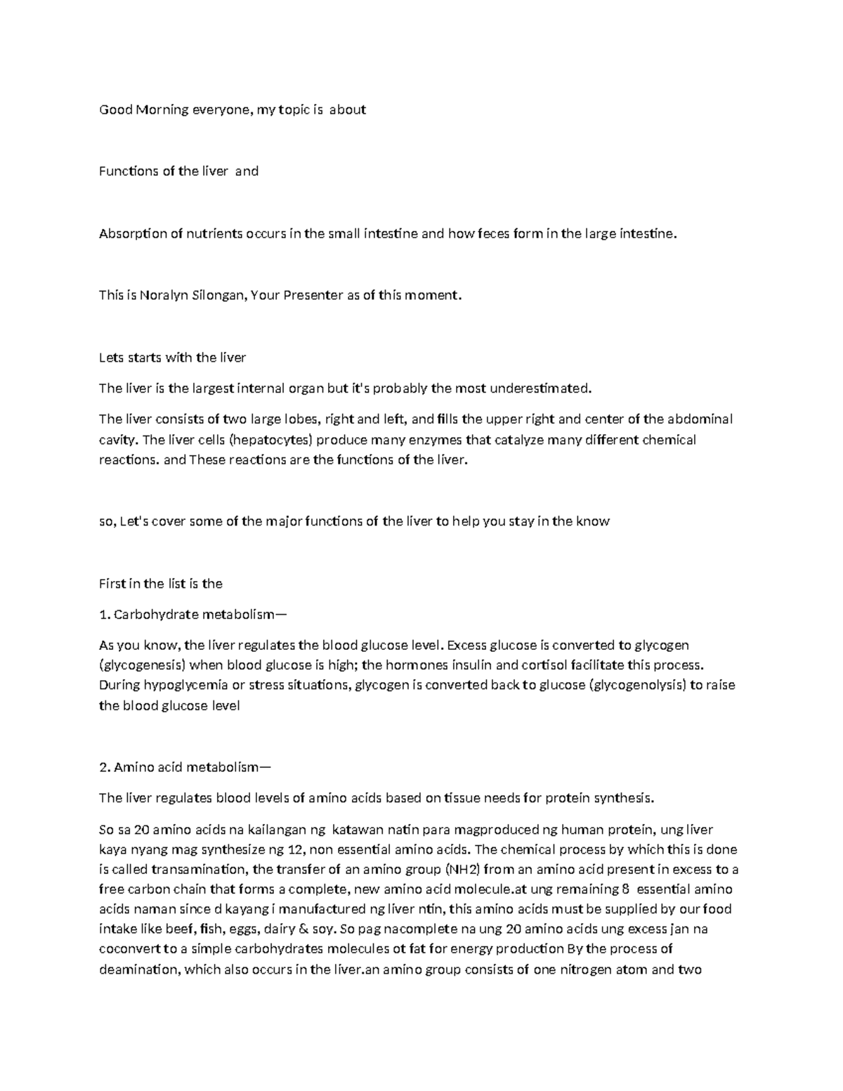 Spiel for anatomy report - Good Morning everyone, my topic is about ...