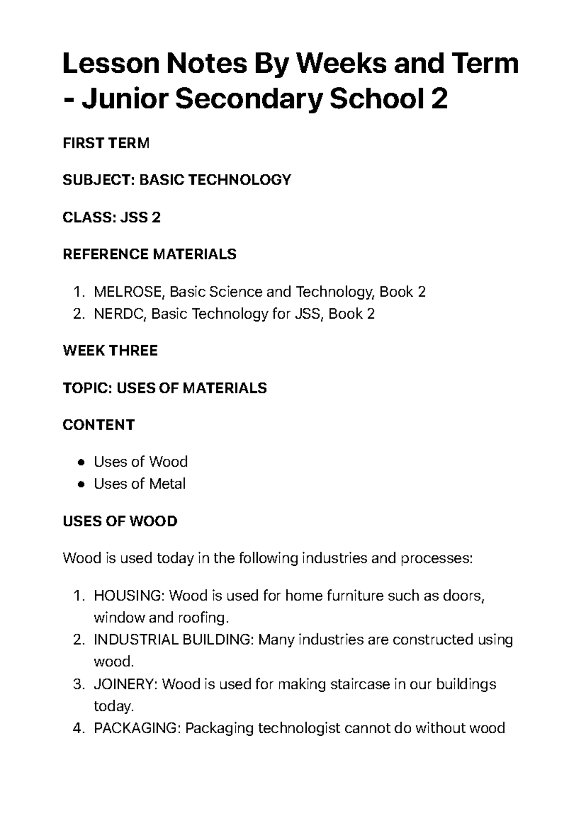 JSS 2 Lesson Notes: Uses of Materials in Basic Technology - Studocu