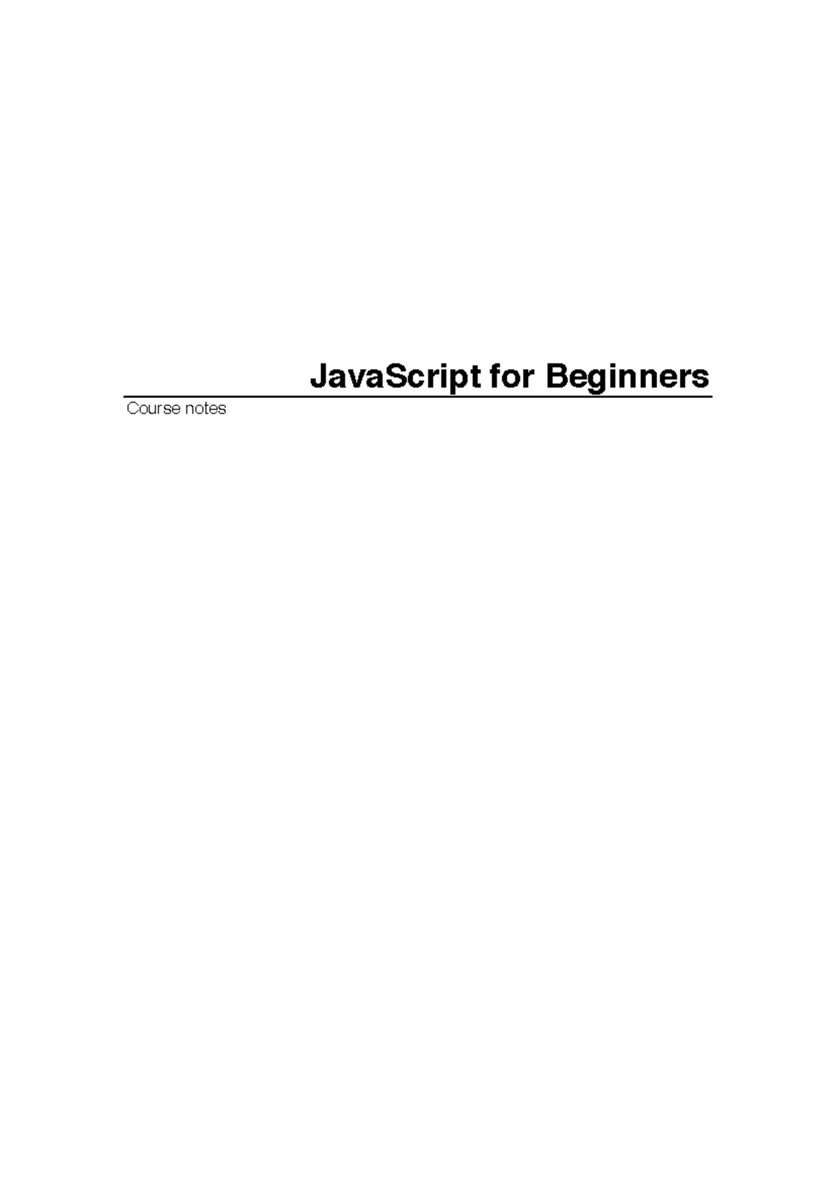 JS - JS notes - Course notes 1 What is a Programming Language? - Studocu