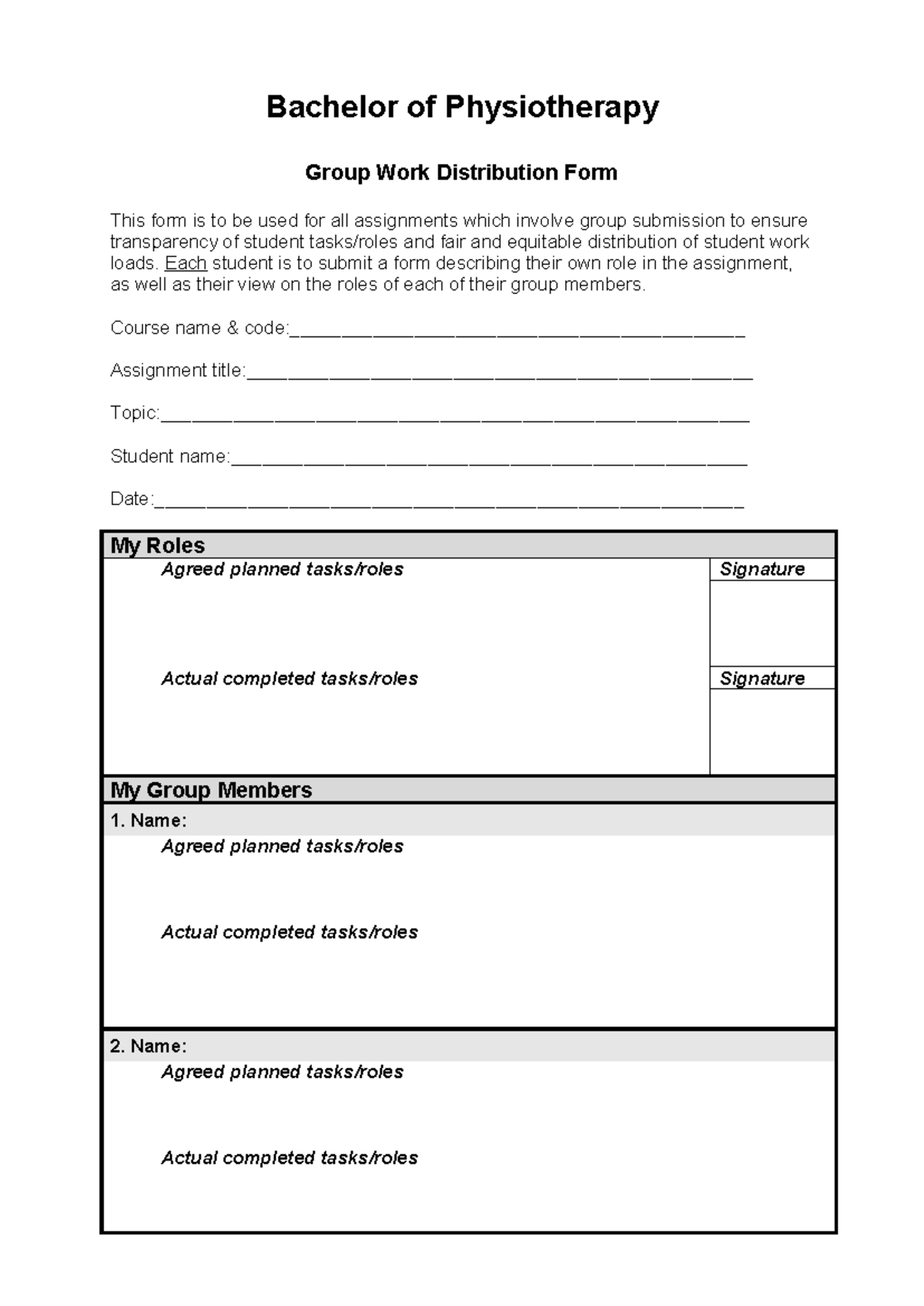 Bachelor of Physiotherapy Group Work Distribution Form - Studocu
