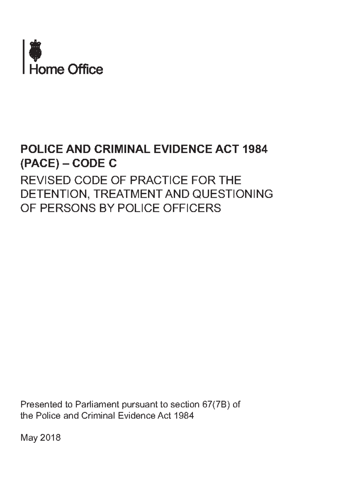 Police and Criminal Evidence Act (PACE) and Code of Practice - POLICE ...