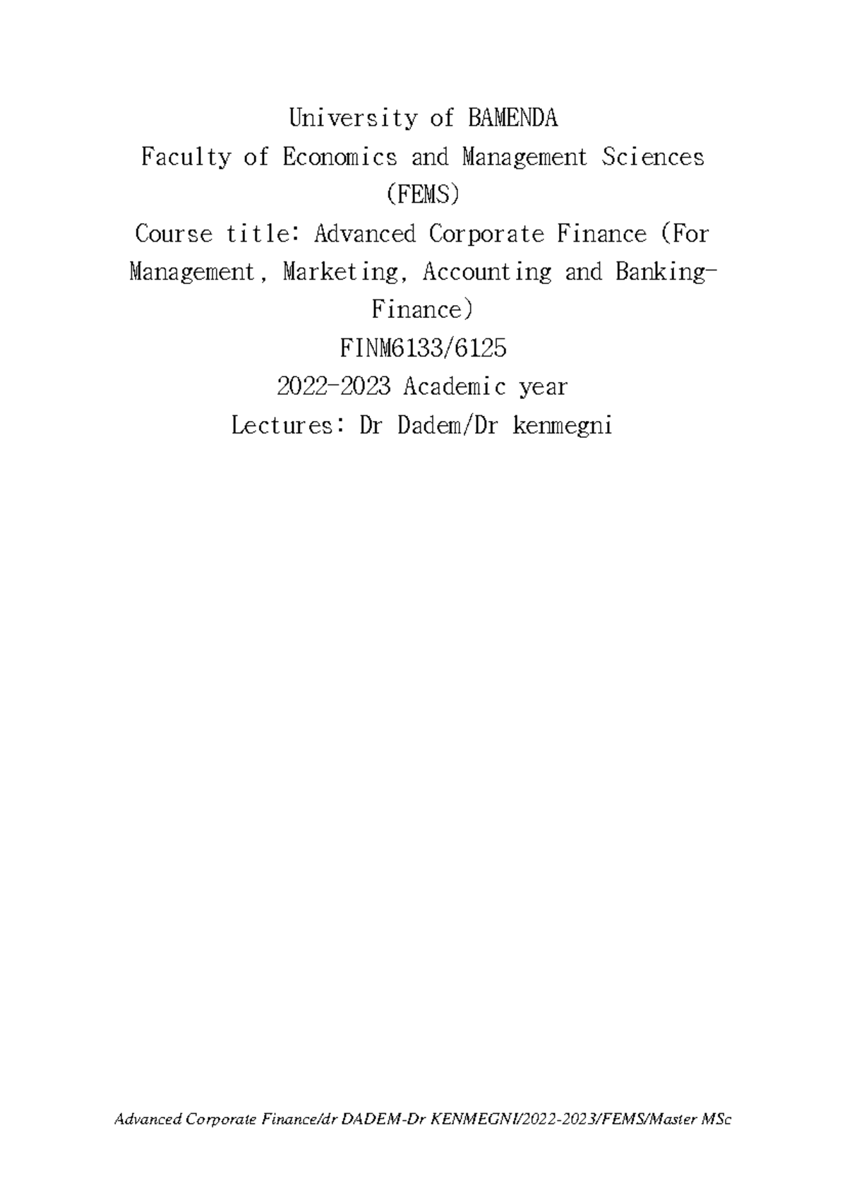Advanced Corporate Finance (MSc) Lecture Notes 2023 - Studocu