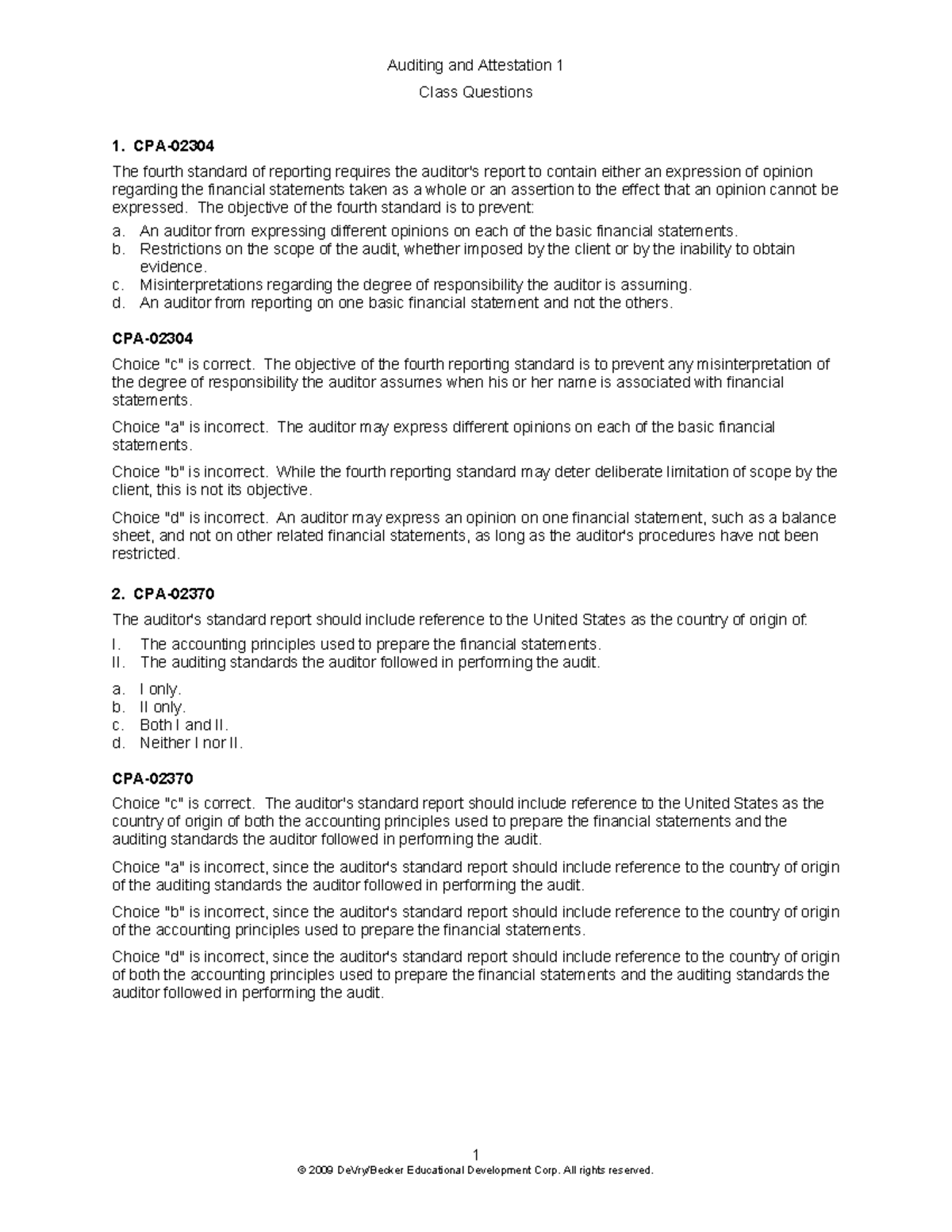 2009 A-1 Class Questions Preview - Class Questions 1 1. CPA- The fourth ...