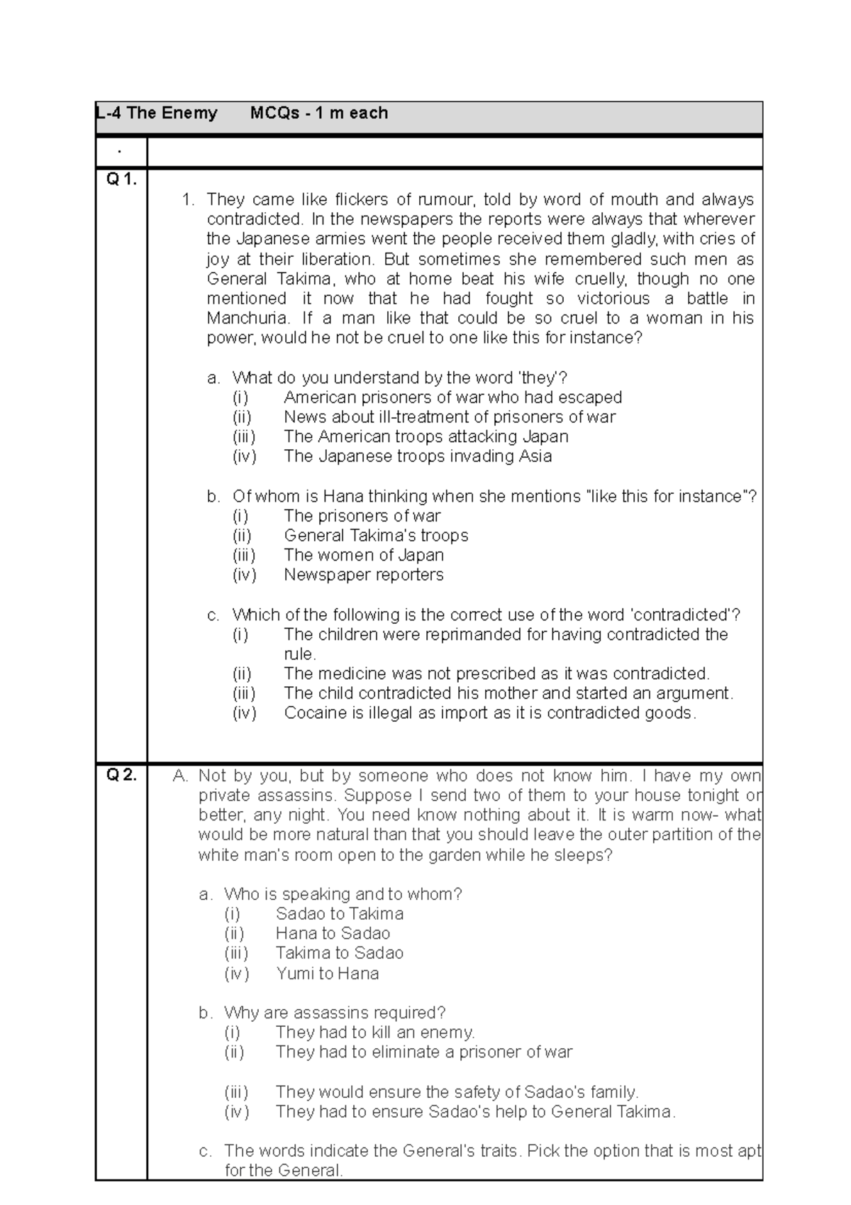 HOTS Questions -THE Enemy - L-4 The Enemy MCQs - 1 m each . Q 1. 1 ...