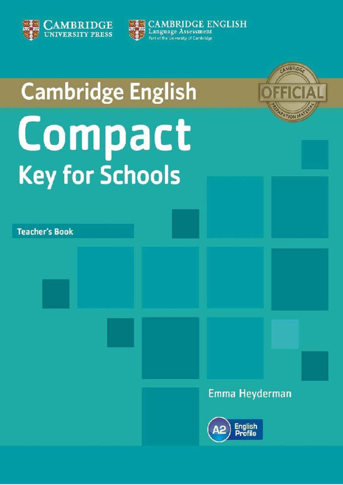 Compact Key for Schools: Teacher's Book Overview - Studocu