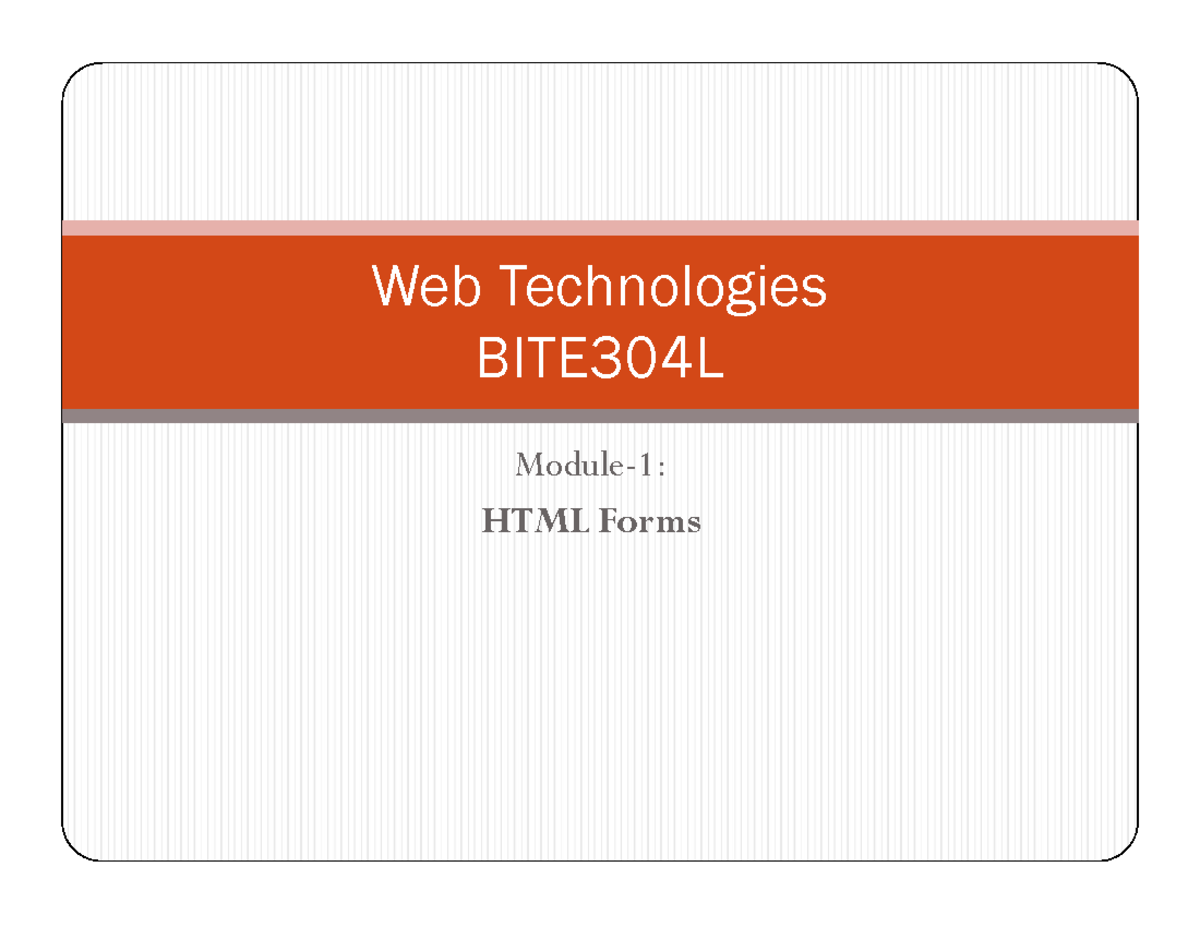 Web Technologies BITE304L: Working with HTML Forms Guide - Studocu