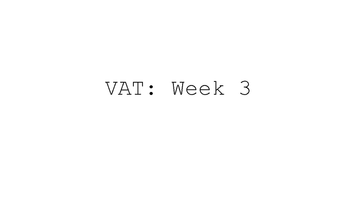 VAT Week 3 Lecture Notes: Exempt and Zero-Rated Supplies - Studocu