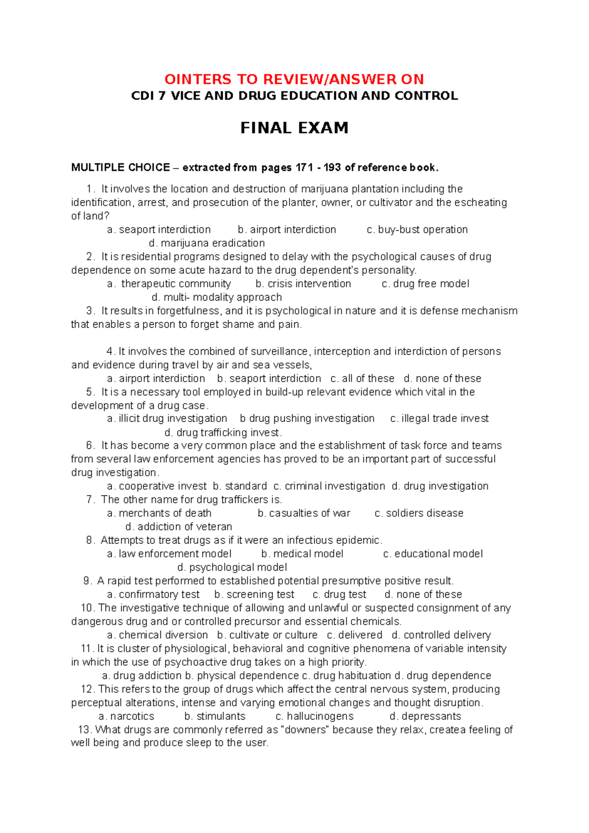 CDI 7 Final Exam Review: Drug Education & Control MCQs - Studocu