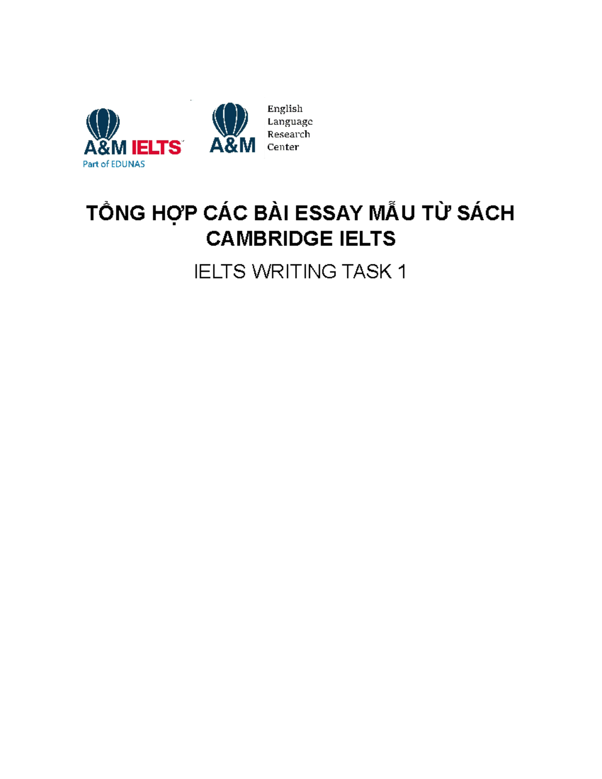 Writing task 1 - english - TỔNG HỢP CÁC BÀI ESSAY MẪU TỪ SÁCH CAMBRIDGE ...