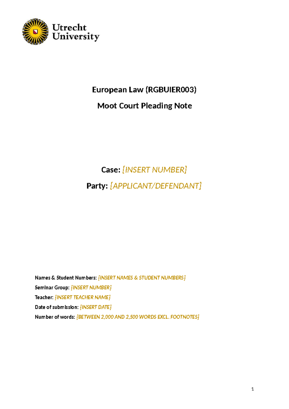 European Law (RGBUIER003) Moot Court Pleading Note Guide - Studeersnel