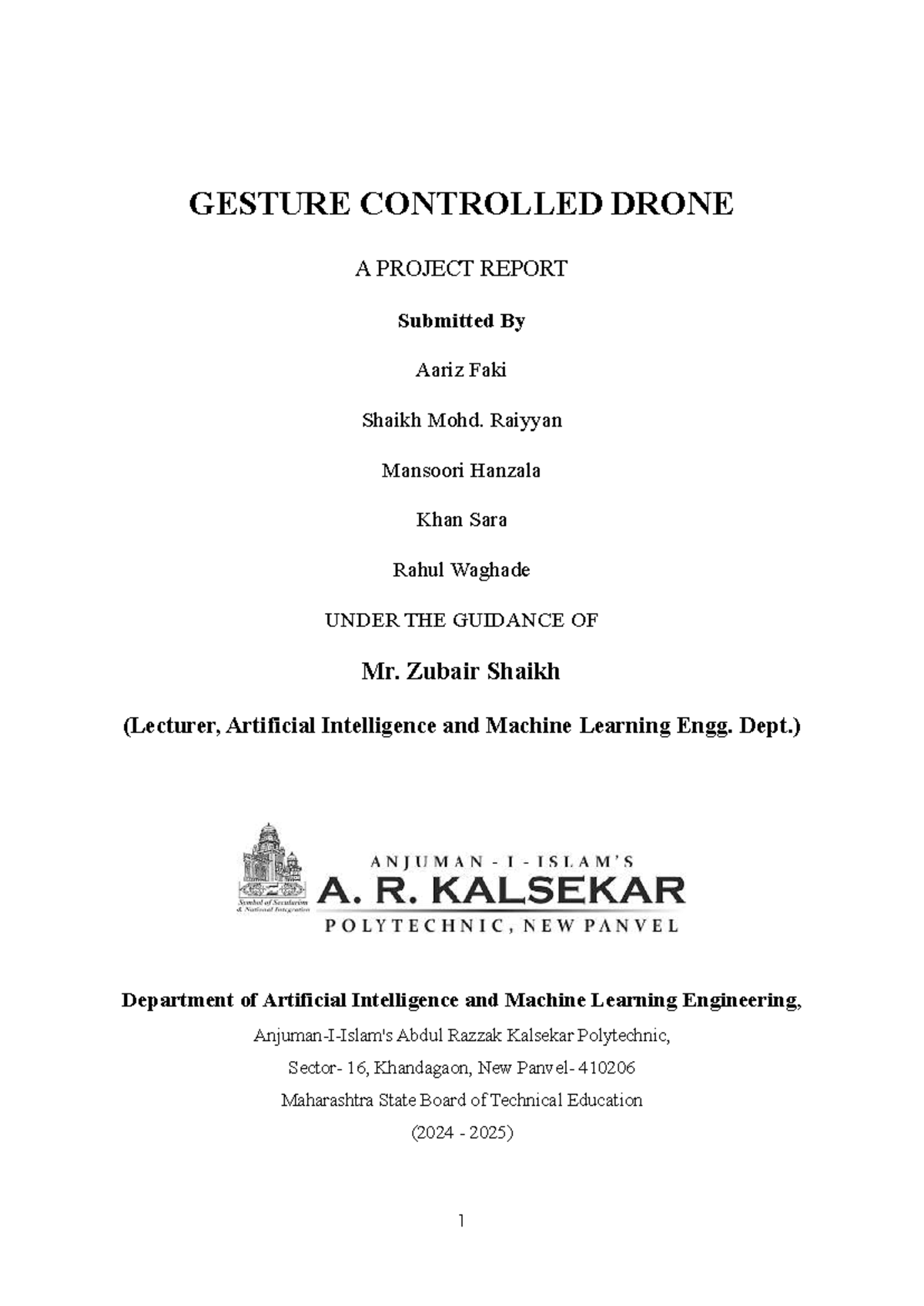 Gesture Controlled Drone: Project Report for AI & ML Engg. (GEST-2024 ...