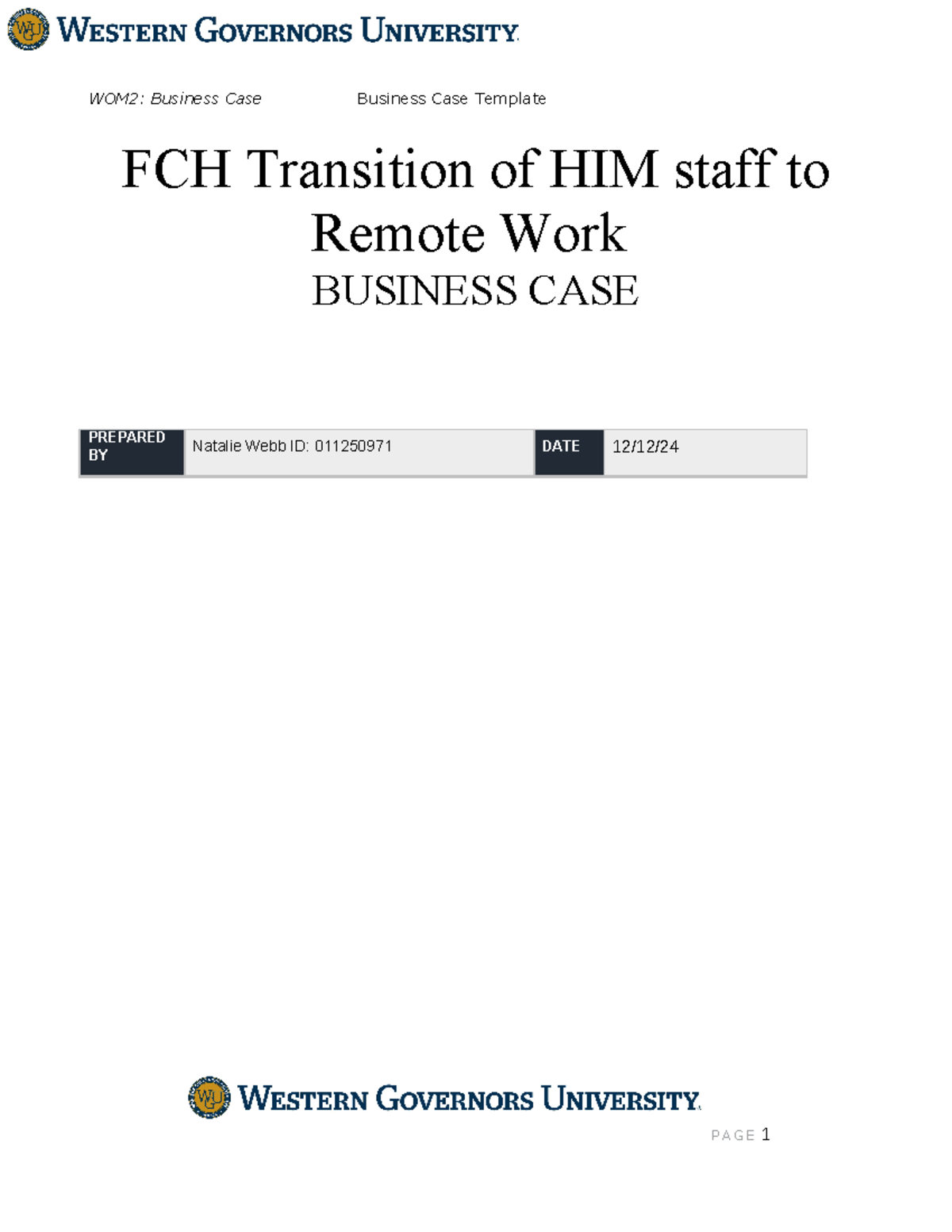 Business Case Template - FCH Transition of HIM staff to Remote Work ...
