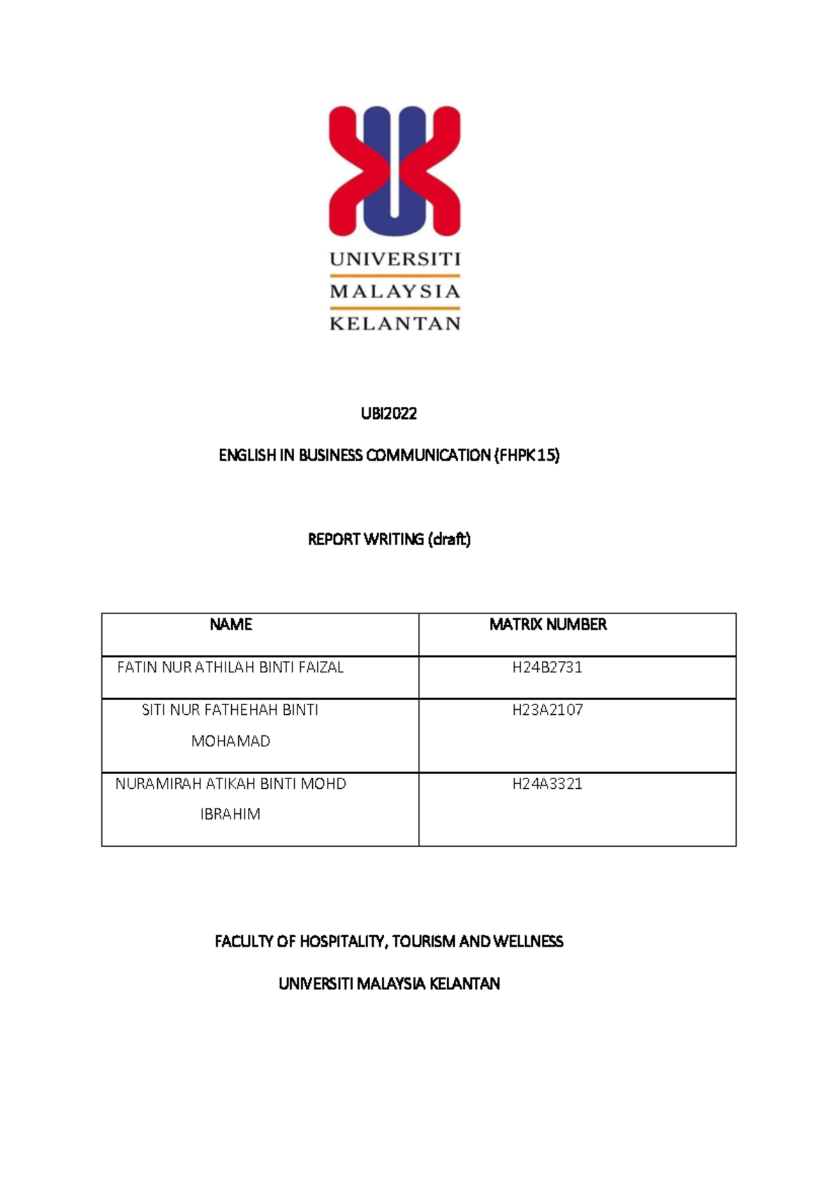 Report Writing Draft (new) - UBI ENGLISH IN BUSINESS COMMUNICATION ...