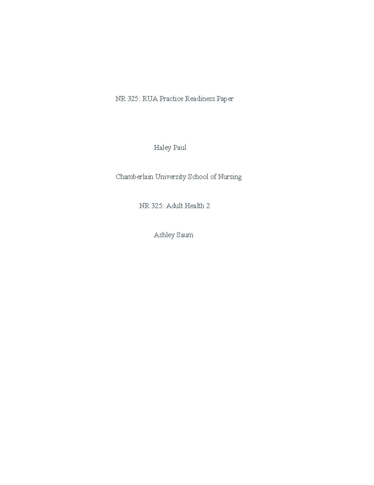 NR 325 RUA Practice Readiness Paper: Essential Insights for Nursing ...