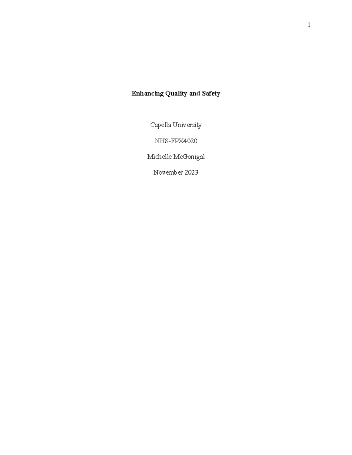 NHS-FPX4020 Essay Notes: Enhancing Quality and Safety in Nursing - Studocu