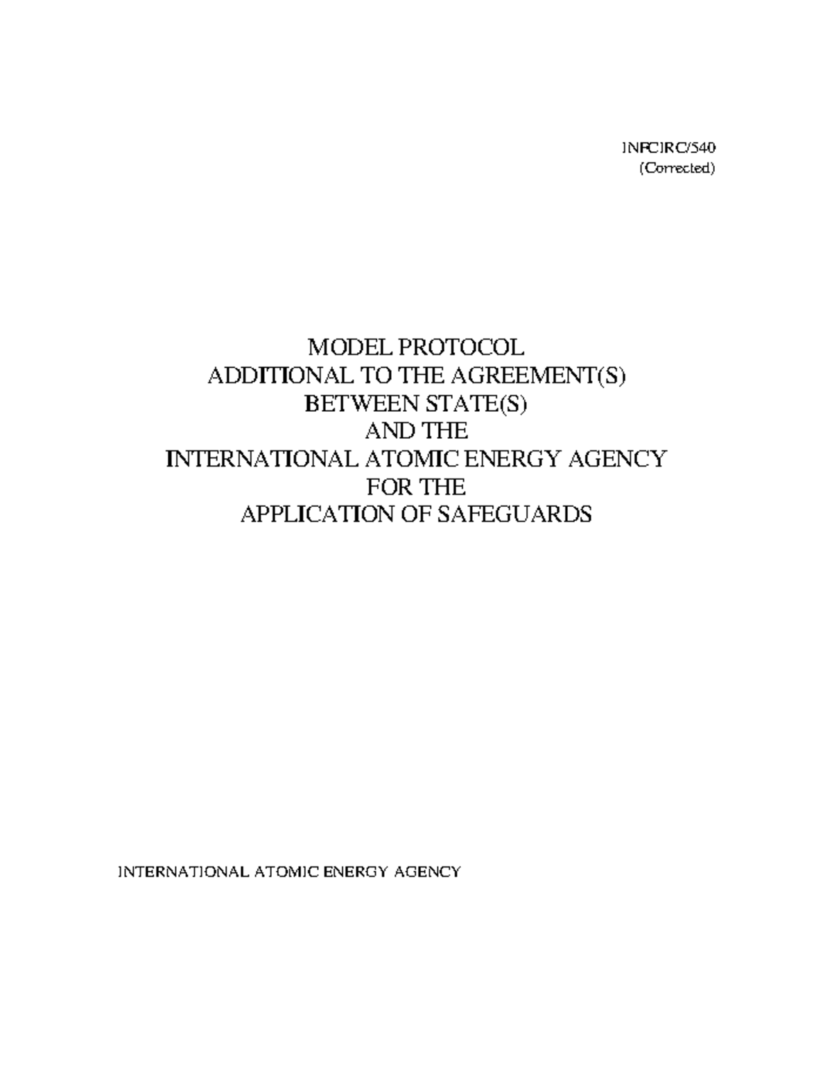 Infcirc 1540: Model Protocol for Safeguards Agreement with IAEA - Studocu