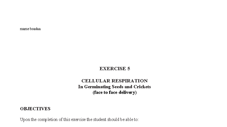 Respiration Lab Exercise 5: Cellular Respiration in Seeds & Crickets ...