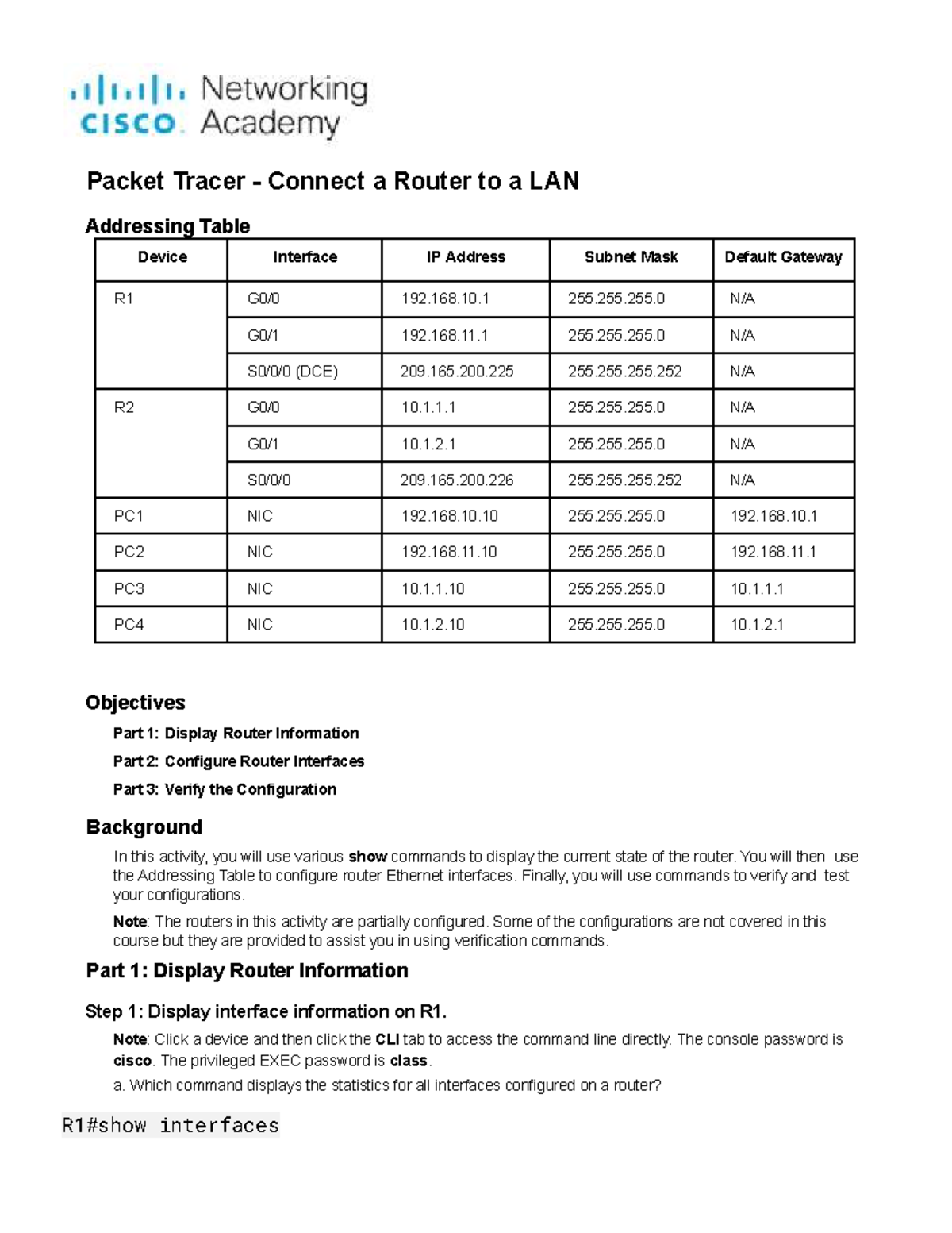 10.3.4 Packet Tracer: Configuring Router to LAN Connections - Studocu