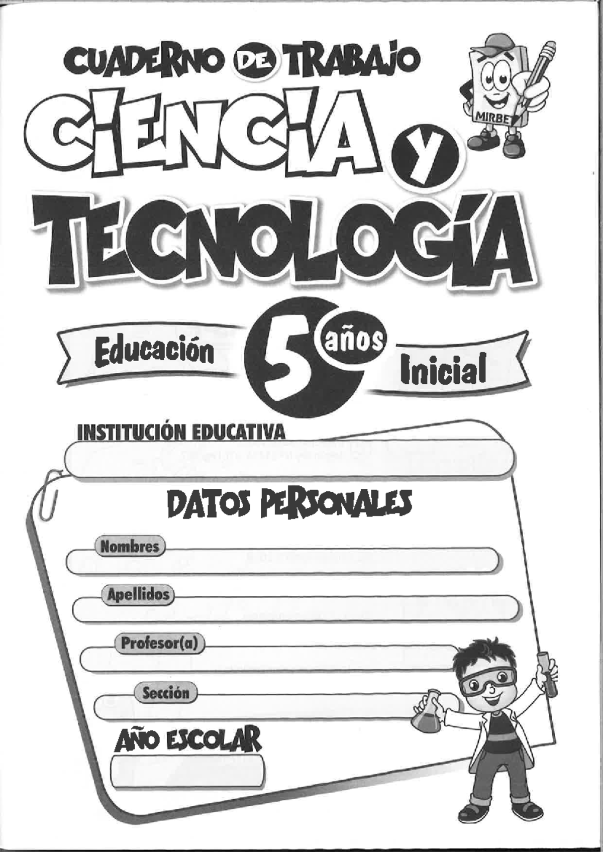 CUADERNO DE TRABAJO CIENCIA Y TECNOLOGÍA 5 Inicial - Studocu