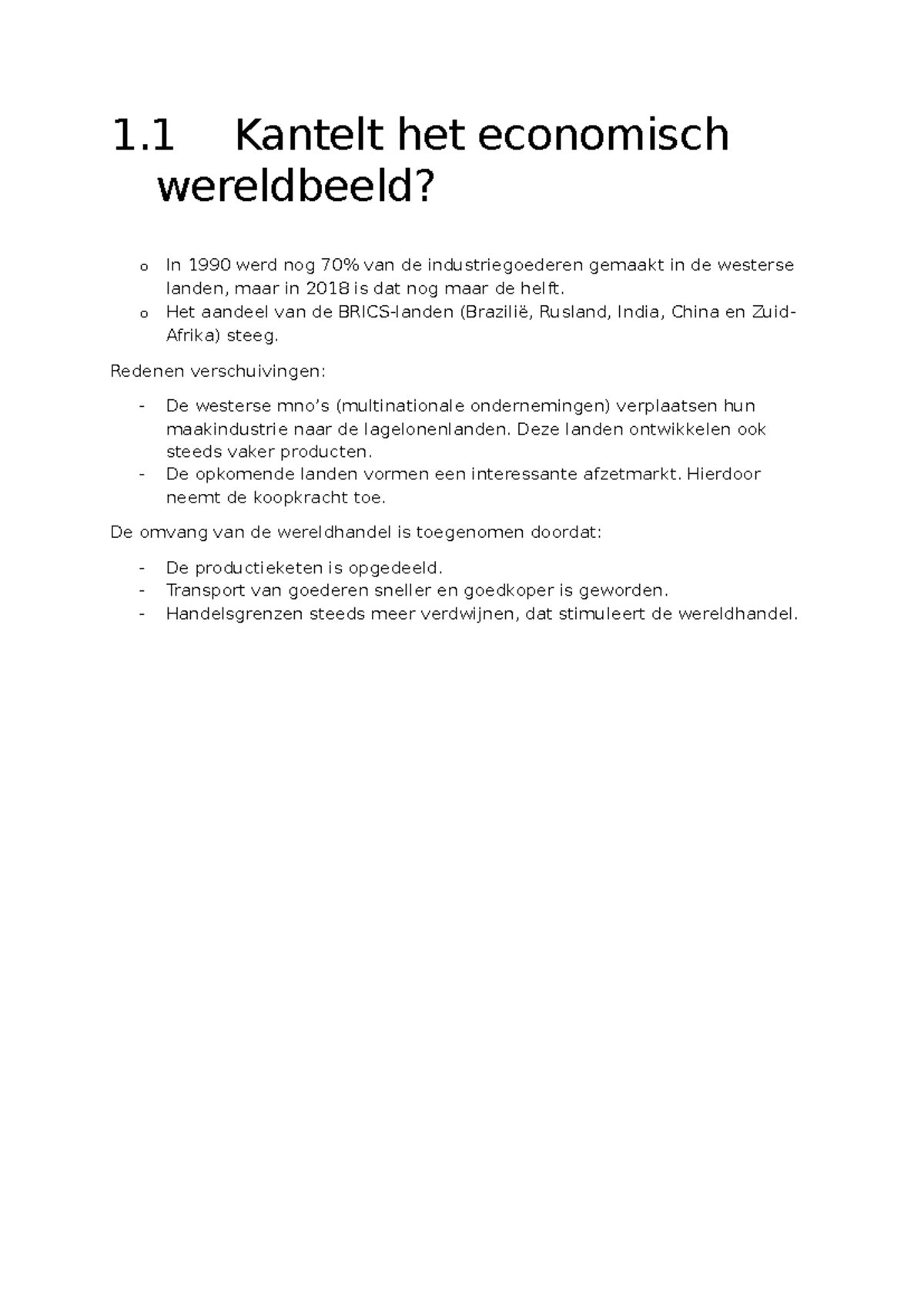 1.1 Samenvatting van de Veranderingen in het Economisch Wereldbeeld ...