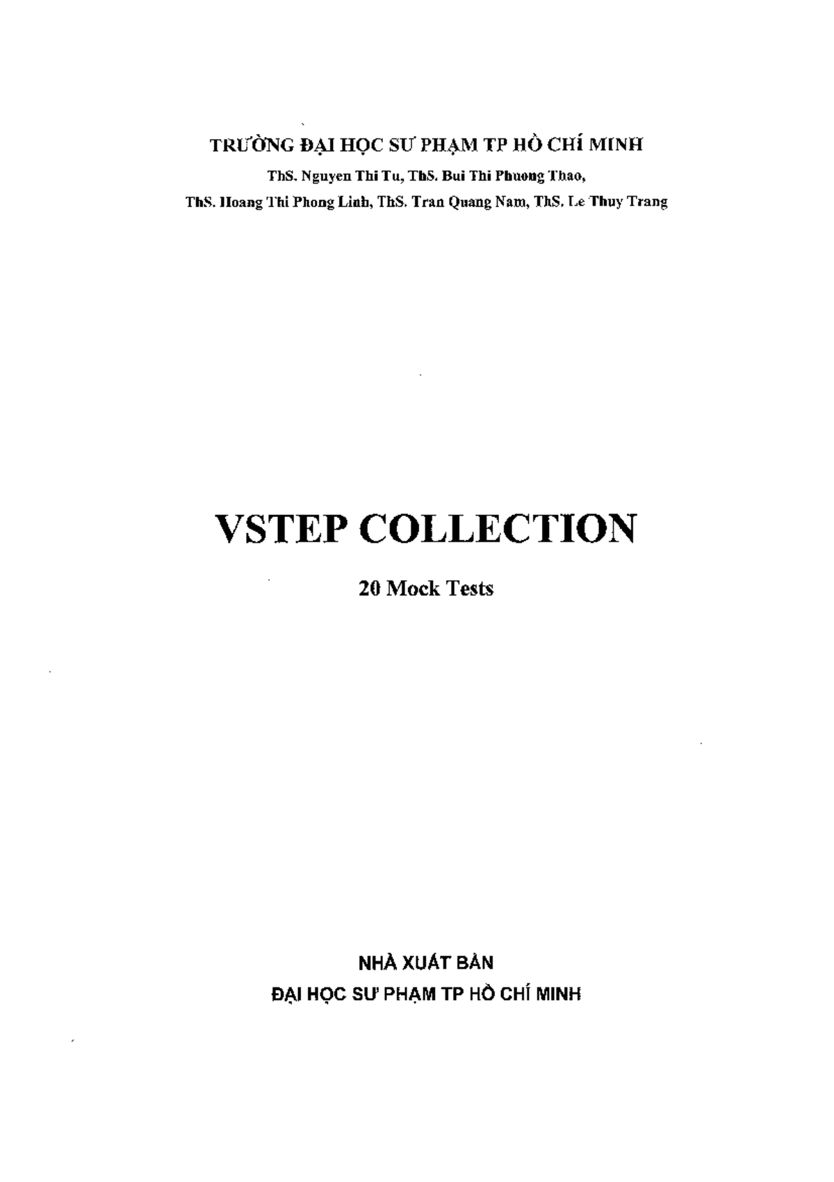 VSTEP Collection: 20 Mock Tests with Complete Answers - Studocu
