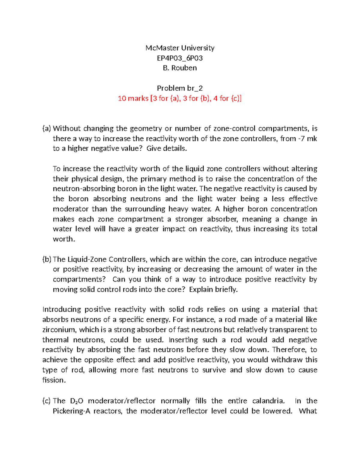 McMaster University EP4P03_6P03 Problem BR-2 Assignment on Reactivity ...