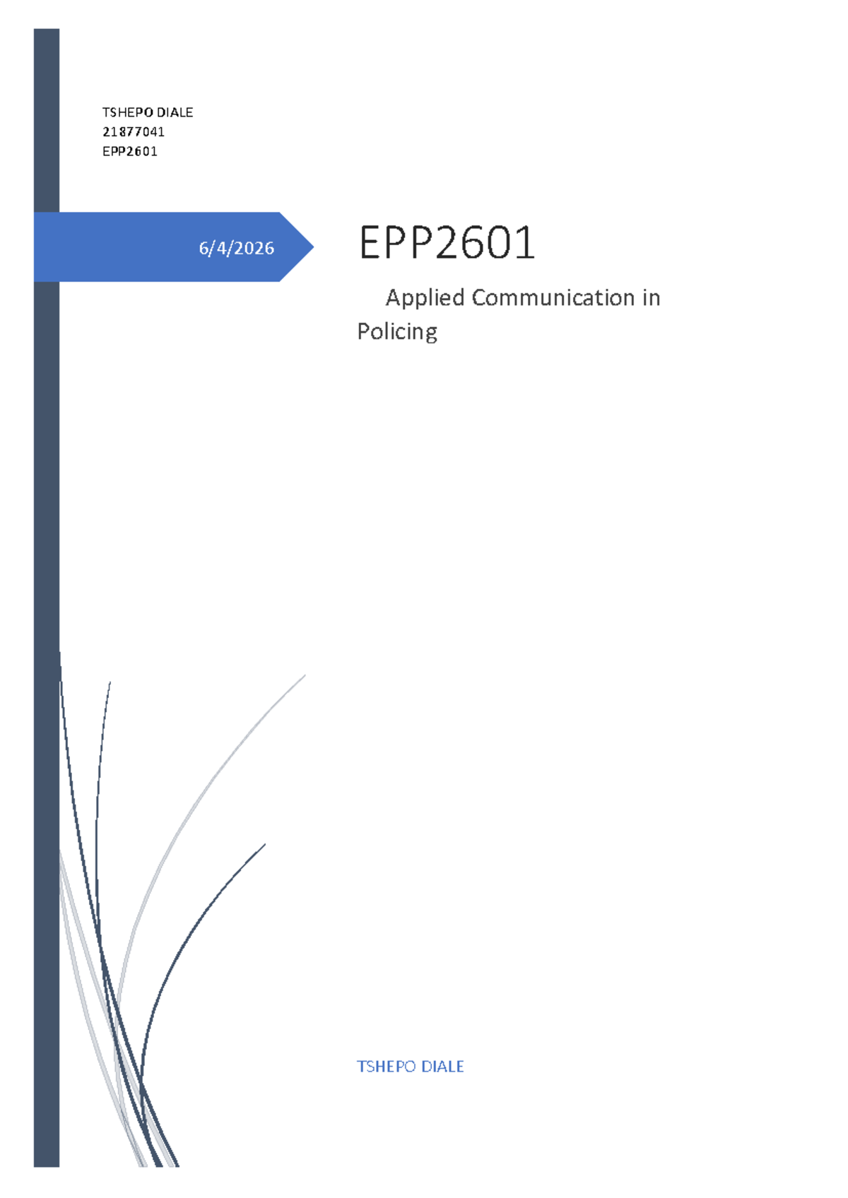 EPP2601 Applied Communication in Policing: Listening & Reporting Skills ...