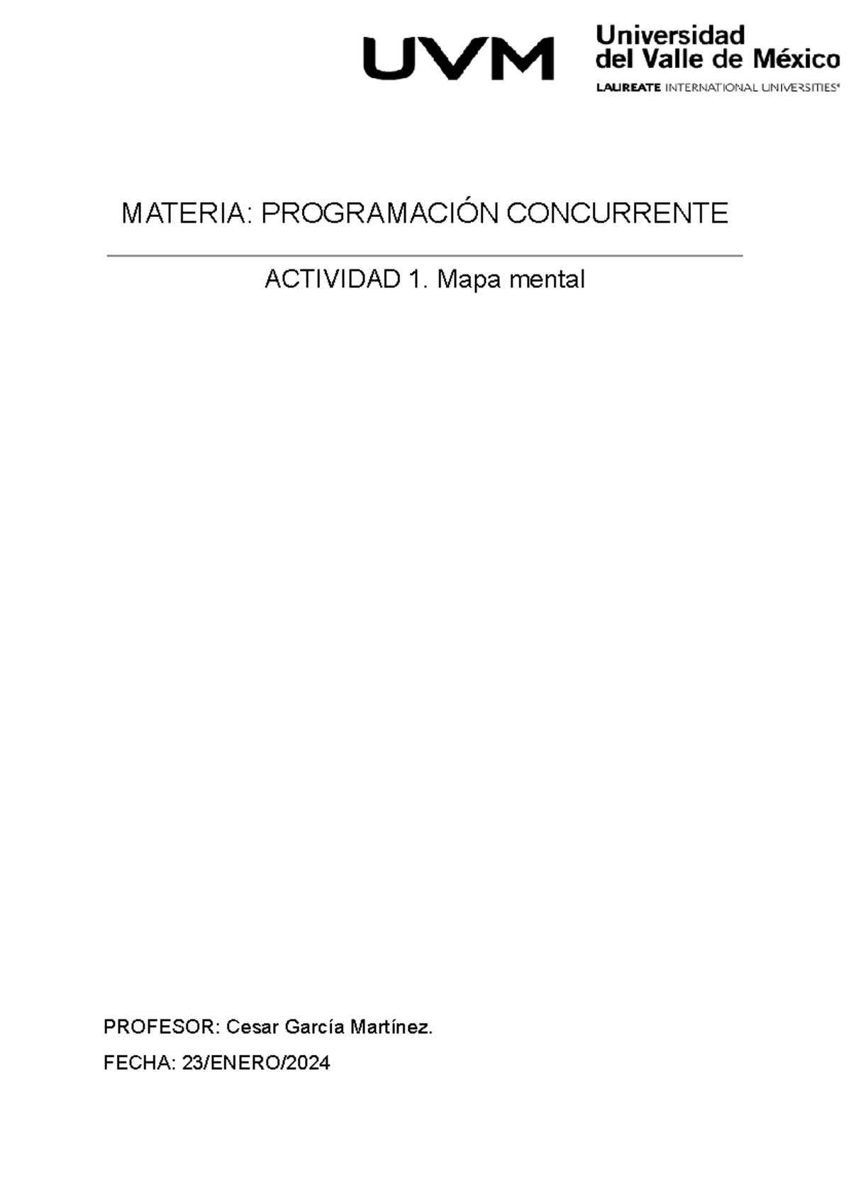 MATERIA: PROGRAMACIÓN CONCURRENTE A1 - Mapa Mental y Comparación - Studocu