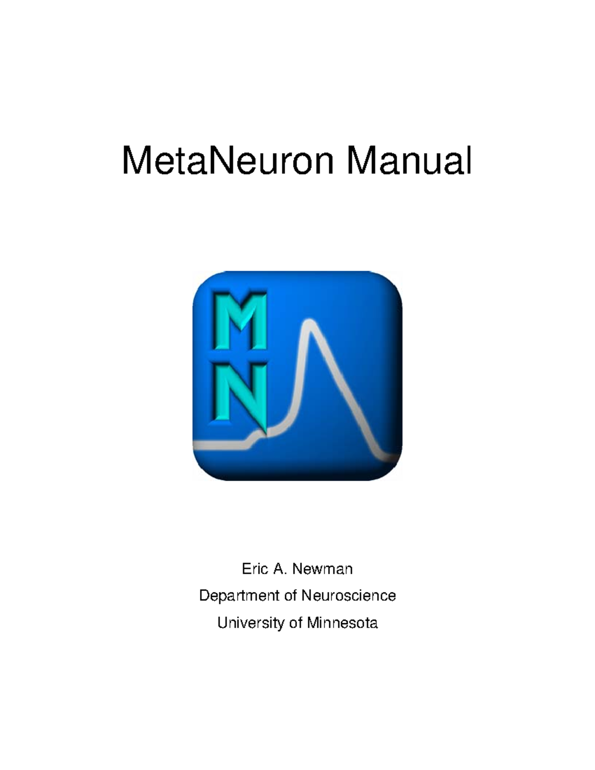 MetaNeuron Manual: Teaching Basics of Neuronal Function and Simulation ...