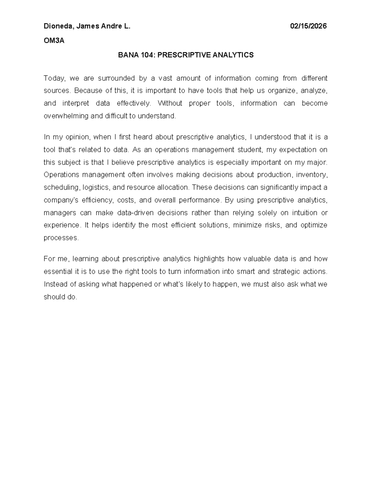 Prescriptive Analytics Insights - OM3A BANA 104 Essay Notes - Studocu