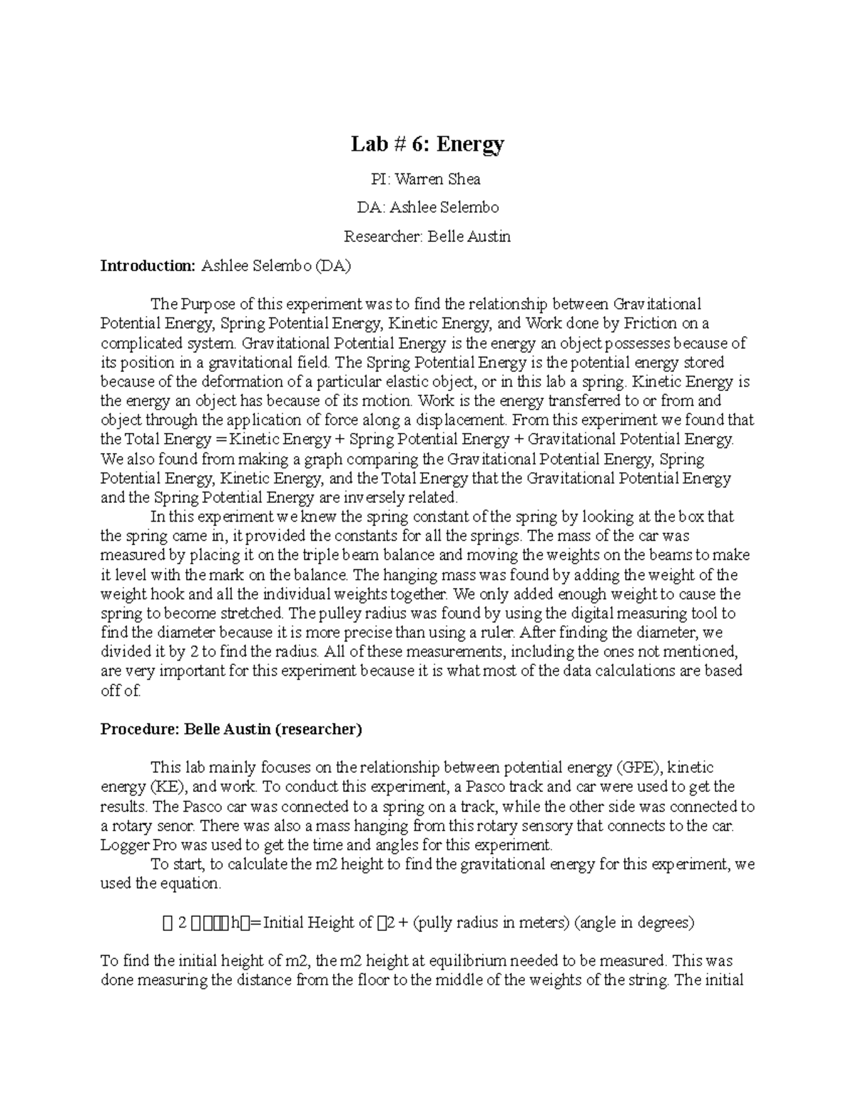 PHY 211 Lab 6 - phy lab - Lab # 6: Energy PI: Warren Shea DA: Ashlee ...