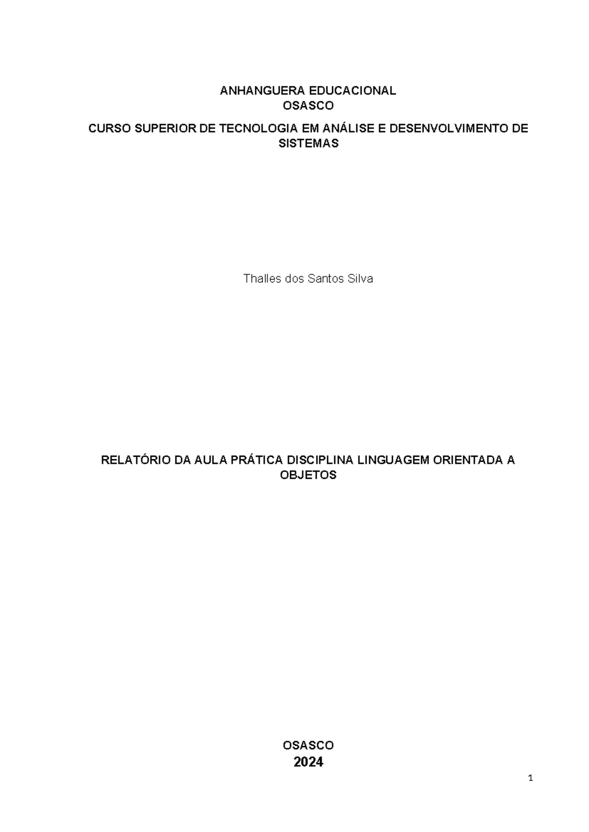 Relatório de Aula Prática - Linguagem Orientada a Objetos - ANHANGUERA ...