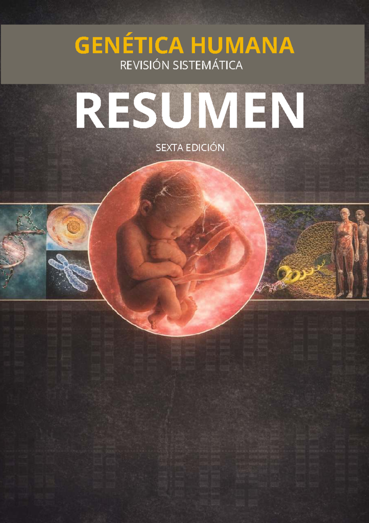 Resumen de Genética Humana - Revisión Sistemática 6ª Ed. - Document Preview