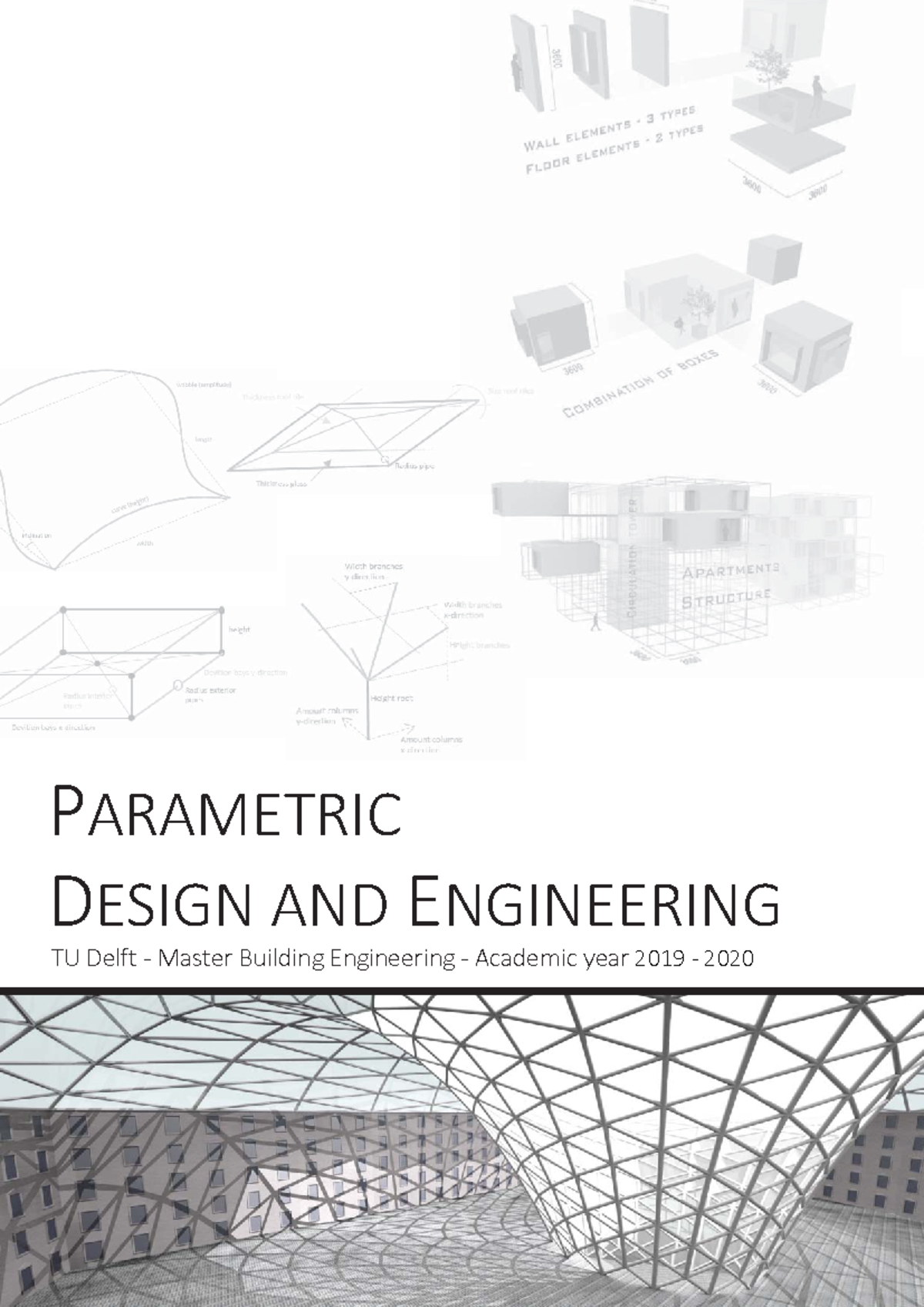Parametric Design and Engineering 2019-2020: People’s Building Project ...