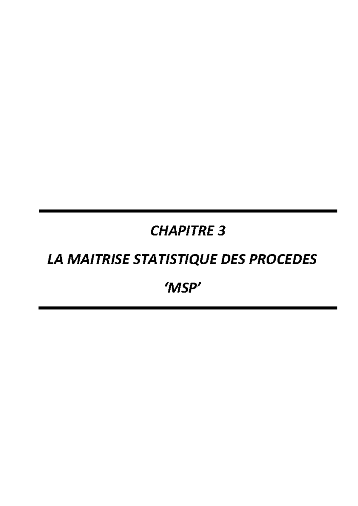 Chapitre 3 : Maîtrise Statistique des Procédés (MSP) - Contrôle Qualité ...