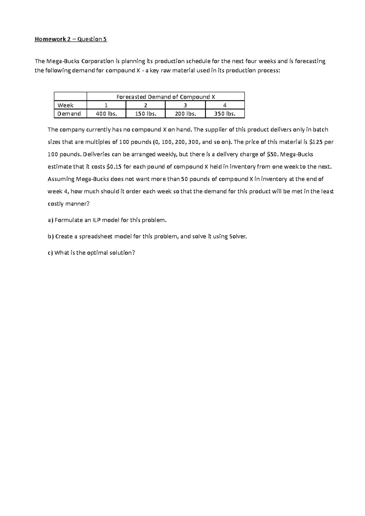 Homework 2 Q5 - practice questions for DA - Homework 2 – Question 5 The ...