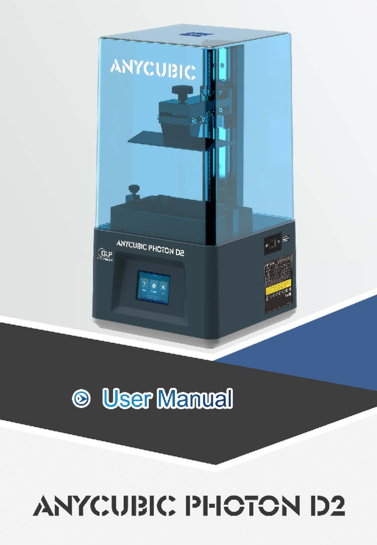 Anycubic Photon D2 User Manual (PHCTON DLP) - Studocu